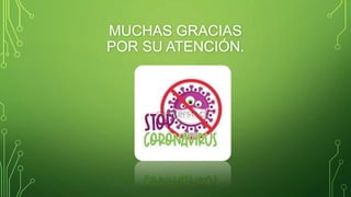 MUCHAS GRACIAS
POR SU ATENCIÓN.
 