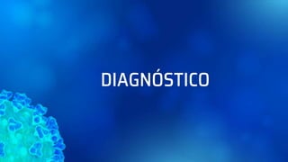 DIAGNÓSTICO
 