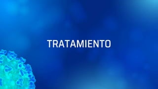 TRATAMIENTO
 
