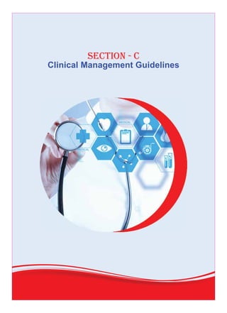 Clinical Management Guidelines
section - c
 