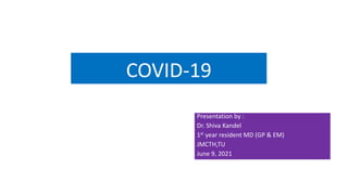 COVID-19 / SARS CoV2 disease