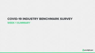 COVID-19 Industry Impact Benchmarks