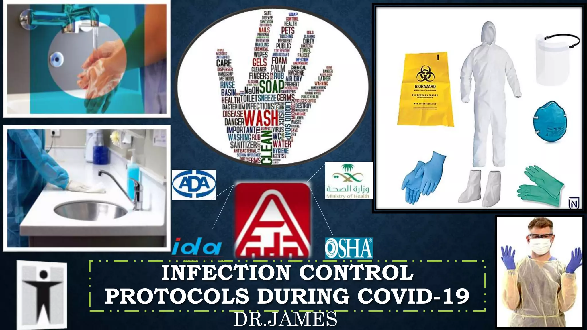 INFECTION CONTROL PROTOCOL DURING COVID19 IN DENTISTRY PPT