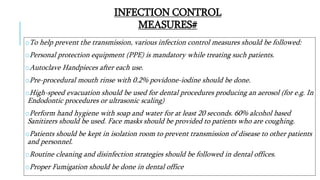 INFECTION CONTROL PROTOCOL DURING COVID-19 IN DENTISTRY