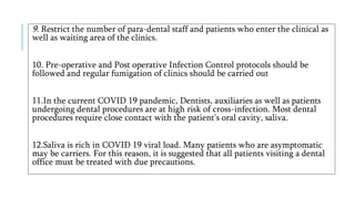 INFECTION CONTROL PROTOCOL DURING COVID-19 IN DENTISTRY
