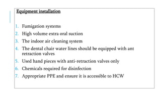 INFECTION CONTROL PROTOCOL DURING COVID-19 IN DENTISTRY