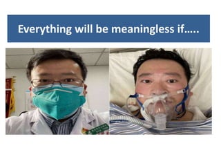 Everything will be meaningless if…..
 