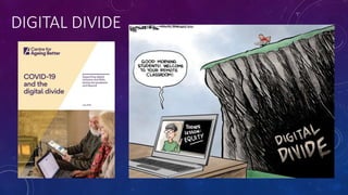 DIGITAL DIVIDE
 