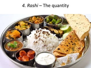 4. Rashi – The quantity
 