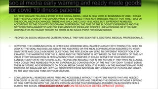 • SO, WHE YOU ARE TELLING A STORY IN THE SOCIAL MEDIA. I WAS IN NEW YORK IN BEGINNING OF 2020, I COULD
SEE THE EVOLUTION OF THE CORONA VIRUS IN USA, WHILE IT WAS NOT SHENGEN AREA AT THAT TIME, I WAS ON
THE SOCIAL MEDIA EXCHANGES. THERE WAS ONLY ONE COVID 19 ILLNESS, BUT DIFFERENT REMEDIES
ACCORDING TO THE COUNTRY GEOGRAPHY DISPERSION, THE TIME OF THE BLOGGIST EXPERIENCE AND THE
NETWORK WAS A MARKET PLACE FOR EXCHANGES OF IDEAS AND RECIPES LIKE A COOKING OR IF YOU ARE
LOOKING FOR AN HOLIDAY RESORT AS THERE IS NO SALES POINT FOR COVID GOODS
• PEOPLE ON SOCIAL MEDIA ARE QUITE RATIONALS. THEY ARE SCIENTISTS, DOCTORS, MEDICAL PROFESSIONALS.
• HOWEVER, THE COMMUNICATION IS OFTEN LIKE ORDERIND MEAL IN A RESTAURANT WITH FRIEND,YOU NEED TO
LOOK AT THE MENU AND DISCUSS ABOUT THE ASSORTED OR THE MEAL SOPHISTICATION ASSORTED TO YOUR
OWN TASTE AND COULD ASK MORE QUESTIONS. THE REFLEXION MAY LEAD TO DIFFERENT PERCEPTION. FOR
EXAMPLE, THE NARRATIVE FOR THE ILLNESS AND THE TREATMENT IS NOT BASED ON THE SYNERGY OF TIME. MY
VIRUS STORY OR QUESTION IS PERHAPS IN MY PAST. HOWEVER, IT COULD SERVE FOR YOUR OWN COVID
ILLNESS TODAY OR IN THE FUTURE. ALSO, PEOPLE ARE IMAGING THAT IN THE FUTURE IF THEY HAVE AN ILLNESS,
THEY COULD TAKE REMEDIES FROM AN EXPERIENCED CONVERSATION OF THE PAST OR TODAY TO BEST SERVE
THEIR IN FUTURE. NO EXPERIENCE ON SOCIAL MEDIA CAN BE SEEN. IT IS PURELY IN THE IMAGINATION AND PURE
PROCESS OF BRAIN AND INTLLECTUAL PROPERTIES FROM INDIVIDUAL GATHERING IN THE CLOUDS AND LINKED
TO THE WAY YOU CAN THINK OR YOUR CULTURE.
• CONCLUSION ALL REMEDIES WERE FREE AND ACCESSIBLE WITHOUT THE PATENT RIGHTS THAT ARE NEEDED
FOR COVID 19 (IN 2021) AND REDUCING THE BUSINESS SCOPE AND CREATING THE GROWTH WITHOUT A SPREAD
OF NEW CAPITALISM WITH THE USA POLICIES ON VACCINE THAT BORROWS I ASSUMED ON BLOGGISTS DEALS
DURING THE SOCIAL MEDIA EXCAHNGES IN 2020
BUSINESS INNOVATION RESEARCH DEVELOPMENT (BIRD)
 