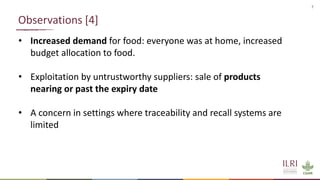 COVID-19 mitigation and effects on food safety