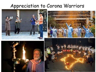 Appreciation to Corona Warriors
 