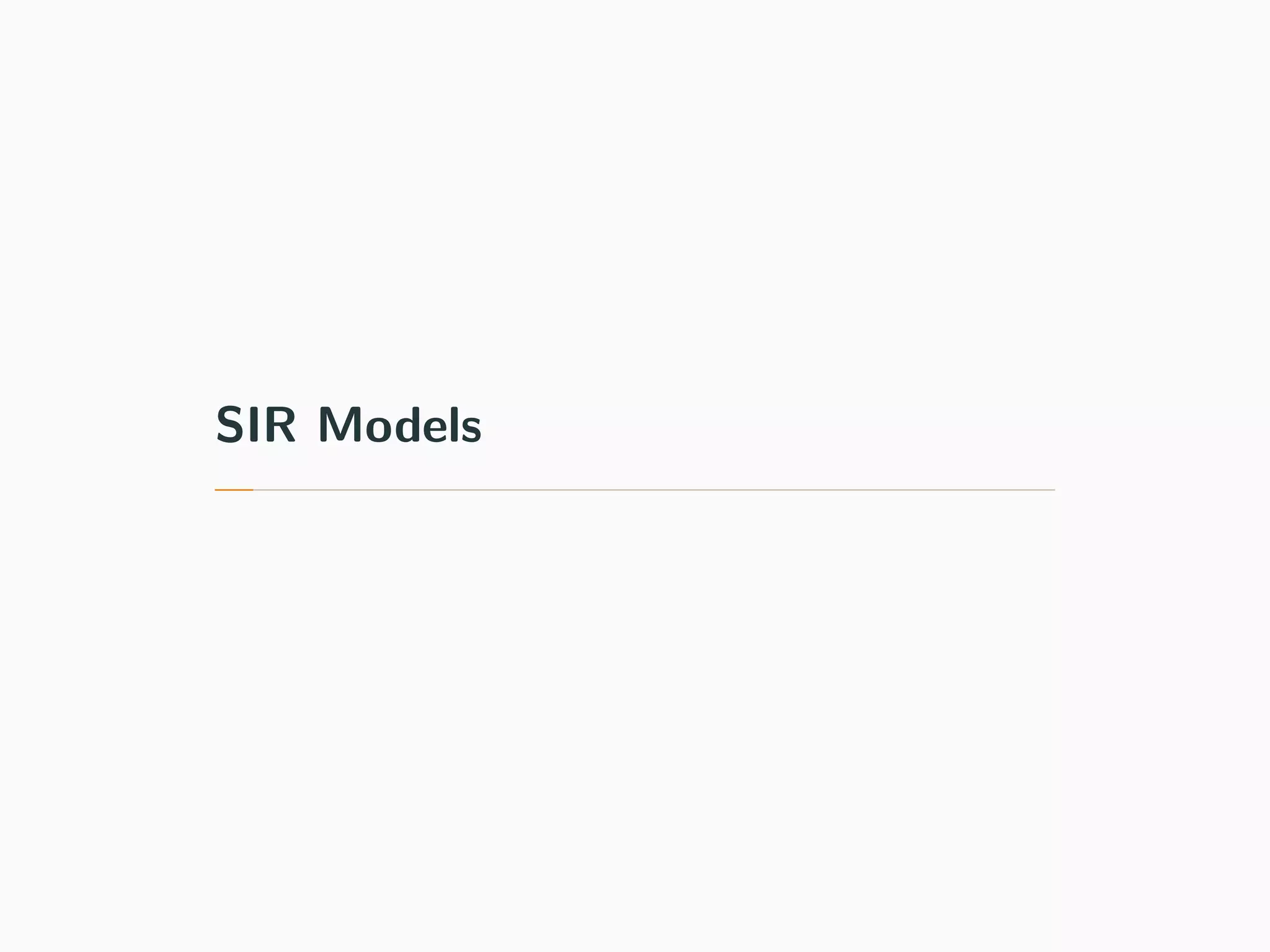 SIR Models
 