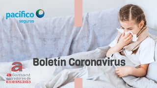 Boletín Coronavirus
corredores de
 