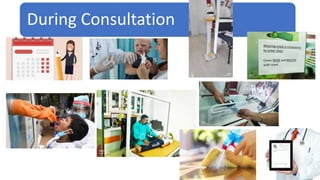 During Consultation