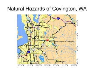 Natural Hazards of Covington, WA 
