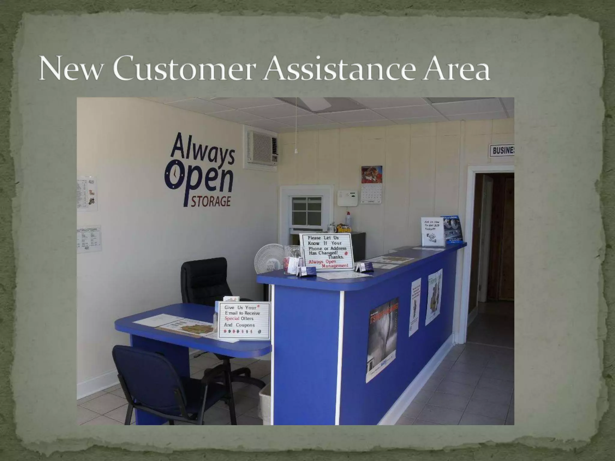 New Customer Assistance Area