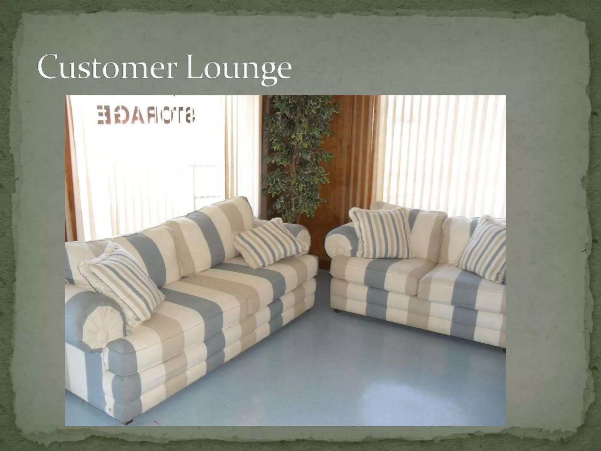 Customer Lounge
