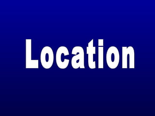 Location 