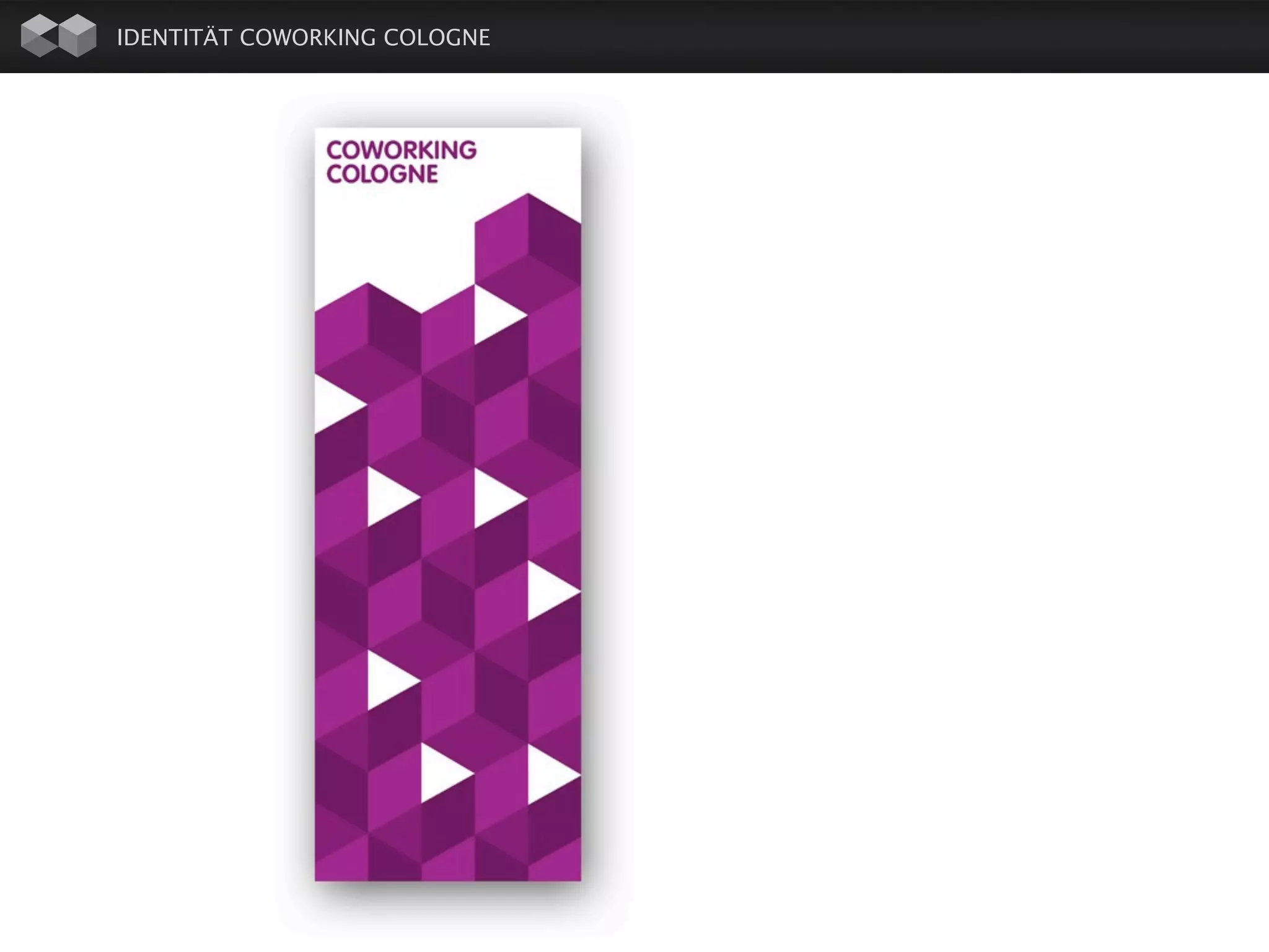 IDENTITÄT COWORKING COLOGNE
   LOGO / AUSWAHL
 