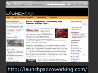 LaunchPad Coworking http://launchpadcoworking.com/ 