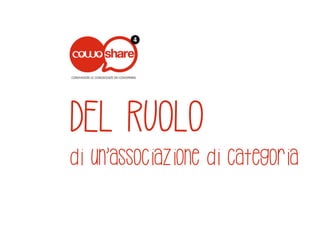 Cowoshare4 "Coworking e Artigianato": Presentazione di Cowo® CNA Parma