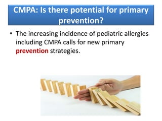 Cow’s milk protein allergy in infants and children | PPTX