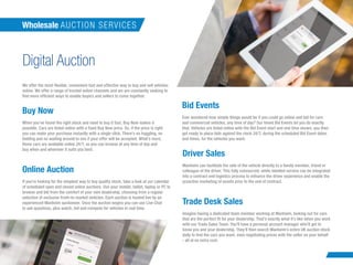 Digital Auction
Wholesale AUCTION SERVICES
Digital Auction
Buy Now
Bid Events
Online Auction
Driver Sales
Trade Desk Sales...