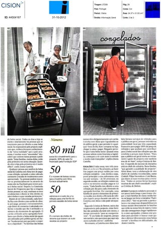 Tiragem: 27259             Pág: 29

                            País: Portugal             Cores: Cor

                            Period.: Diária            Área: 24,37 x 31,53 cm²

ID: 44504167   31-10-2012   Âmbito: Informação Geral   Corte: 2 de 3
 