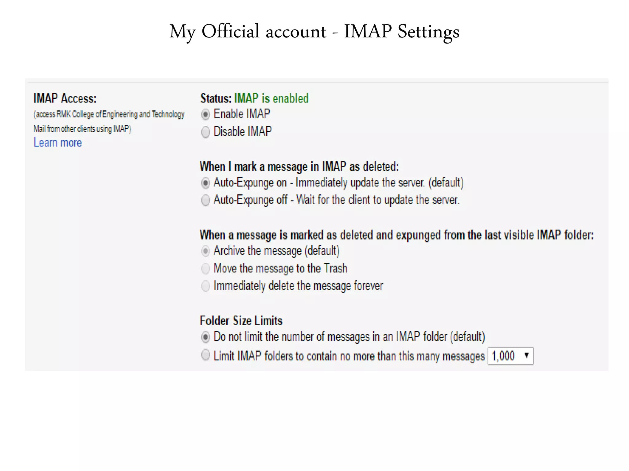 My Official account - IMAP Settings
 