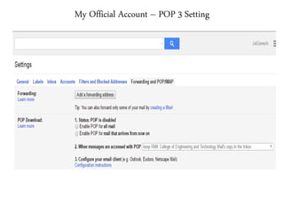 My Official Account – POP 3 Setting
 