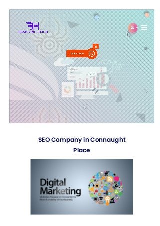SEO Company in Connaught
Place

 