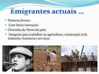 Porque é que os Portugueses Emigraram ???