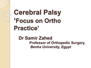 Dr Samir Zahed
Professor of Orthopedic Surgery,
Benha University, Egypt
 