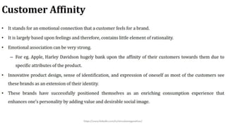 Customer Loyalty Outcome |  Customer Affinity | Customer Engagement.