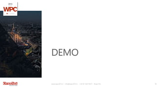 DEMO
www.wpc2015.it – info@wpc2015.it - +39 02 365738.11 - #wpc15it 18
 