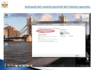 Activació del control parental del sistema operatiu
 