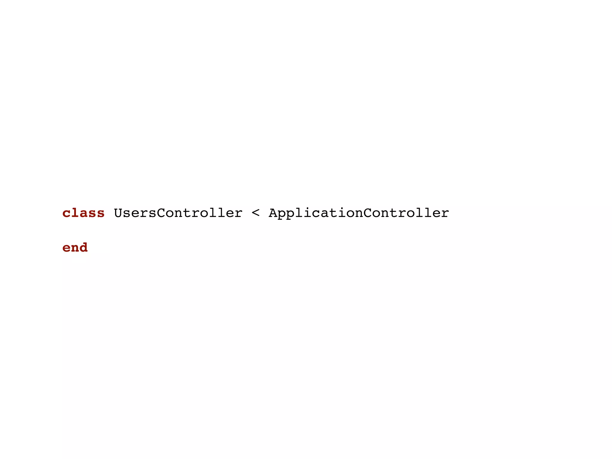 class UsersController < ApplicationController

end
 