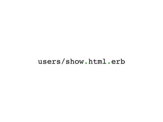 users/show.html.erb
 