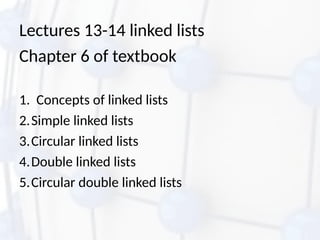 cp264_lecture13_14_linkedlist.ppt and linkedlist its fundamentals | PPT