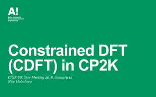 CP2K: How to use the constrained DFT module