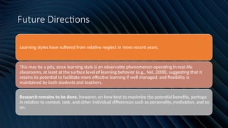 Future Learning Style CP 5 Learning Styles and Strategies.pptx