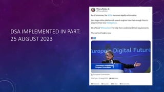 DSA IMPLEMENTED IN PART:
25 AUGUST 2023
 