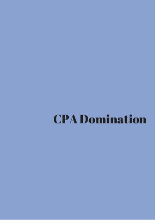CPA Domination 
 