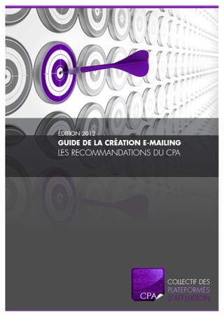 Cpa Emailing Annonceurs Recommandations 2012