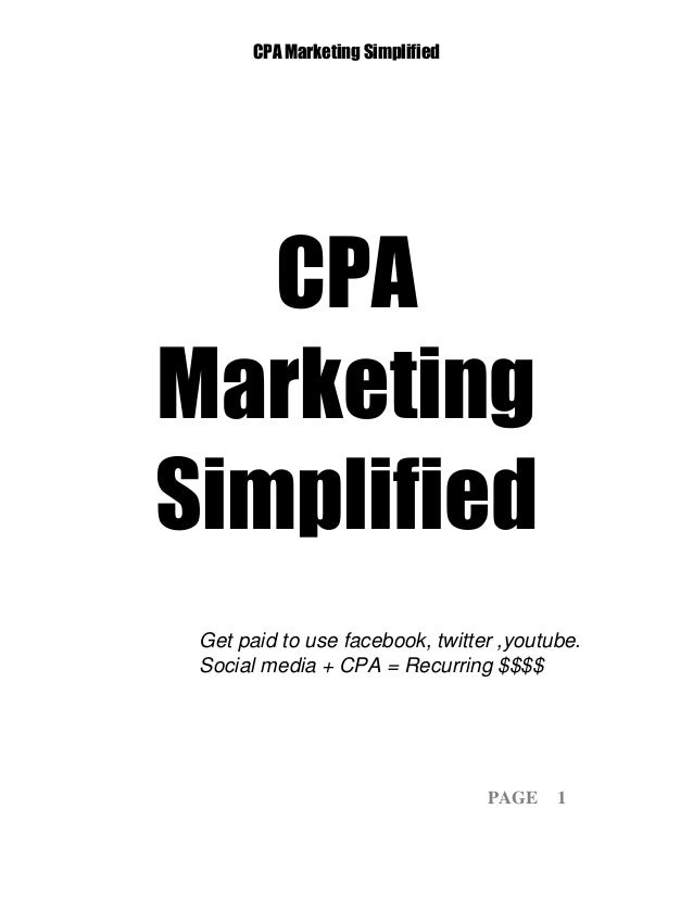 Cpa marketing simplified version 2 cpa marketing simplified version 1 638