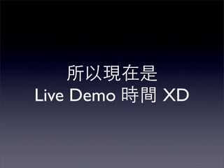 Live Demo   XD
 