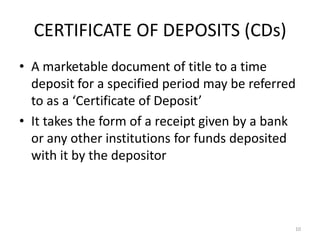 Commercial Papers and Certificate of Deposits | PPTX