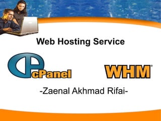 Web Hosting Service 
-Zaenal Akhmad Rifai- 
 