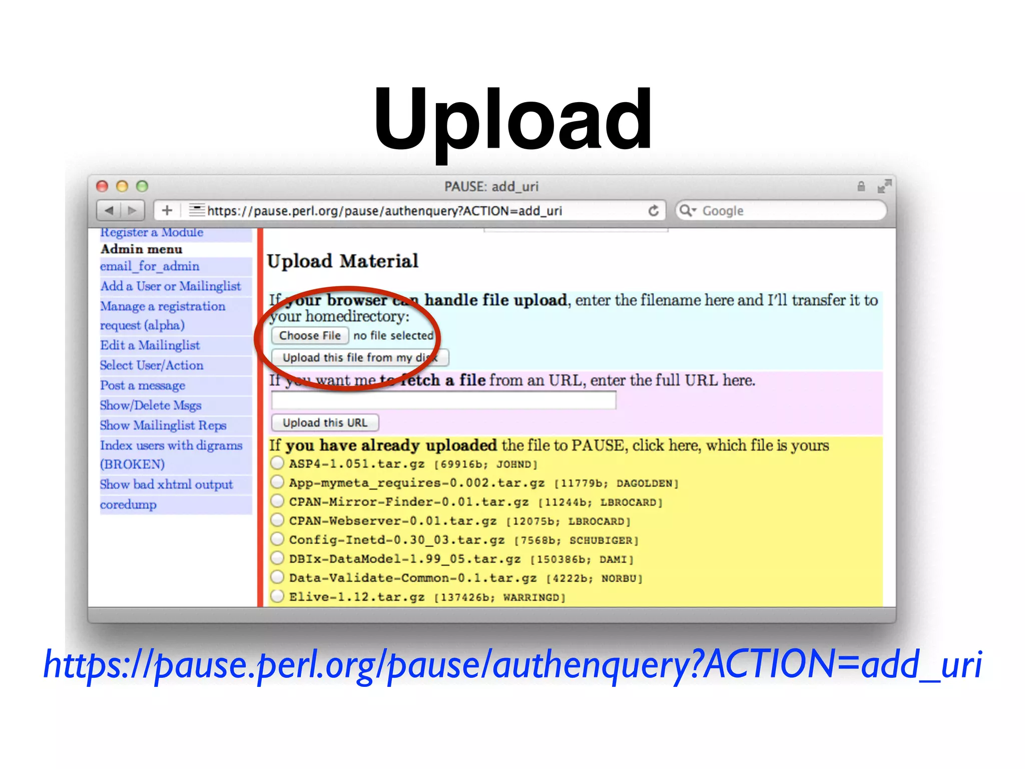 Upload
https://pause.perl.org/pause/authenquery?ACTION=add_uri
 
